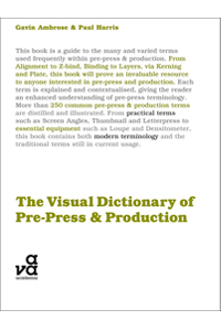  The Visual Dictionary of Pre-Press by Ambrose & Harris