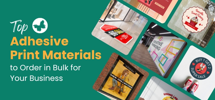 Adhesive Print Materials