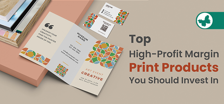 High-Profit Margin Print Products
