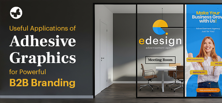 Applications of Adhesive Graphics