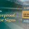 Weatherproof Outdoor Signs